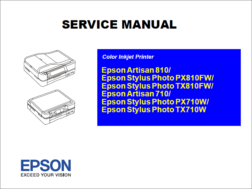 EPSON Stylus Photo PX710W TX710W Artisan710 PX810FW TX810FW Artisan810-1 EPSON Stylus Photo PX710W TX710W Artisan710 PX810FW TX810FW Artisan810-1